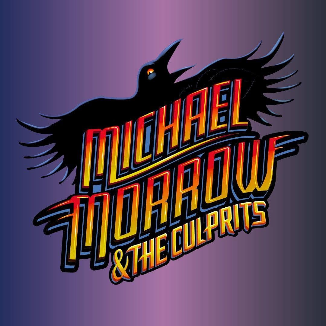 Michael Morrow & The Culprits